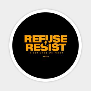 Refuse Resist Magnet